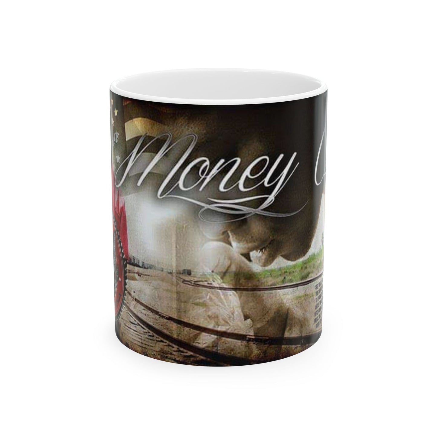 Money Matters Ceramic Mug — Vintage Americana Financial Quote Coffee Cup (11oz/15oz)MugMade In Galveston